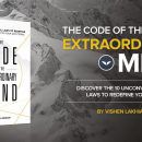 Ten Unconventional Laws to Redefine Your Life & Succeed on Your Own Terms（The Code Of The Extraordinary Mind）