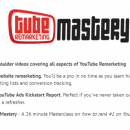 发现一种Youtube小方法 – 将全新的访问者转化为热情的顾客和火爆的买家（Tube Remarketing Mastery）