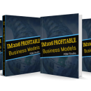 终于找出成功的互联网营销人员在网上赚钱的商业模式！（Im Profitable Business Models）