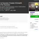 学会创造一个成长的走向成功心态，用于创造和实现您的目标，并且了解成功人士的想法！（Success Growth Mindset）