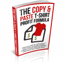 教你如何通过复制最成功的卖家已经在做的事情来建立你自己的高盈利的T恤销售（The Copy & Paste T-Shirt Profit Formula）