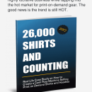 教您我是如何销售26,020件按客户需求印刷的衬衫和卫衣帽衫的（26,000 Shirts and Counting $350K Case Study）