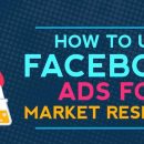 教您如何使用Facebook广告进行市场调查