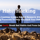 帮助你在30天或更短的时间内改掉你的习惯（Habit Hacking）