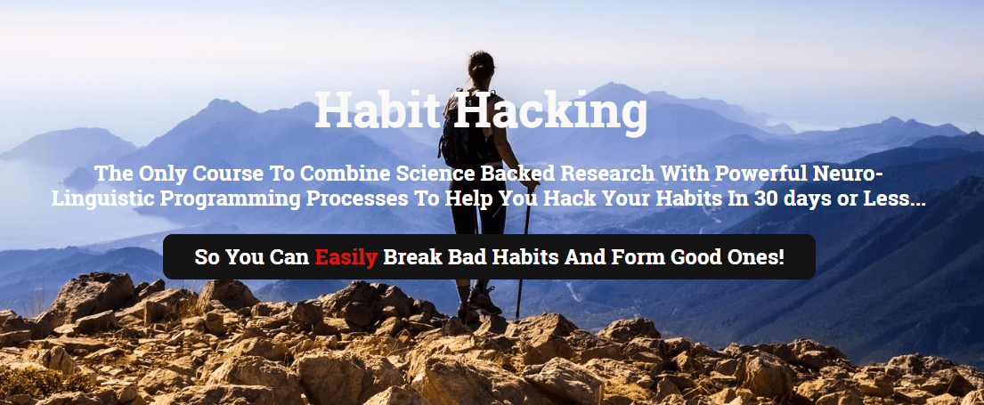 帮助你在30天或更短的时间内改掉你的习惯（Habit Hacking）