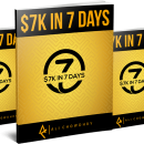 没有产品，不用花钱做付费广告，揭秘我曾经用7天赚了$7000刀而且没有任何客户列表的秘密。（$7K In 7 Days Blueprint）