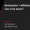 如何利用电子邮件营销卖出去更多东西..（Affiliate Kickstarter Email Marketing Coaching）