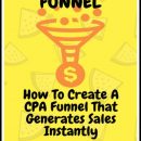 如何在1小时内创建一个成功的CPA获益策略（Sneaky CPA Funnel）