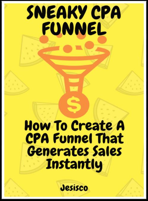 如何在1小时内创建一个成功的CPA获益策略（Sneaky CPA Funnel）