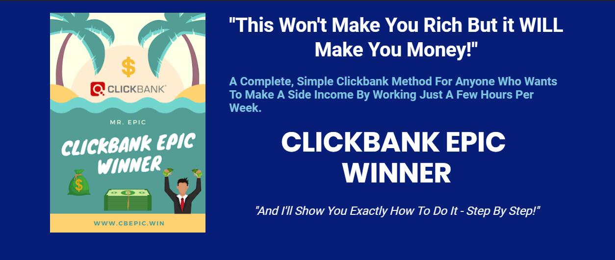 如果你正在寻找一种简单而有趣的额外收入来源，Google Ads + Clickbank 这是为你量身准备的教程。（ClickBank Epic Winner）