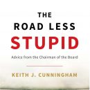 赚钱 – 并保持这种状态的关键是避免做傻事（The Road Less Stupid）