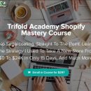 学习我过去在15天内把一家新店从0美元降到24k美元的策略，我将教你如何创建一个成功的Shopify商店。（Trifold Academy Shopify Mastery Course）