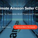 超过39%的亚马逊卖家年收入超过10万美元，你想加入吗？（Ultimate Amazon Seller Course）