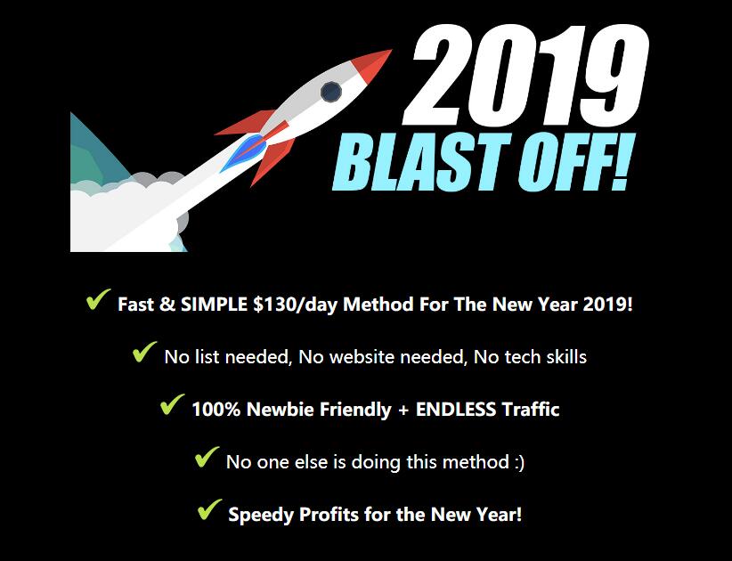 I made 0 in only 48 hours with this brand new 2019 blast off method.（2019 Blast Off）