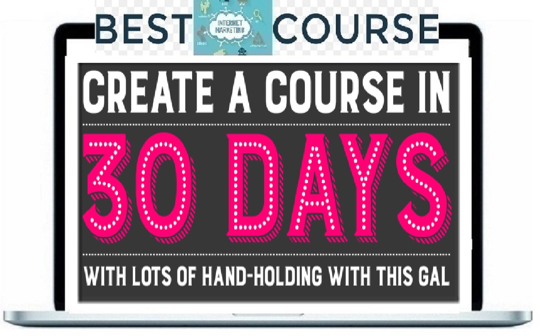 Create a course in 30 days. 教你怎么开培训做教程赚钱（The Course Launcher ）