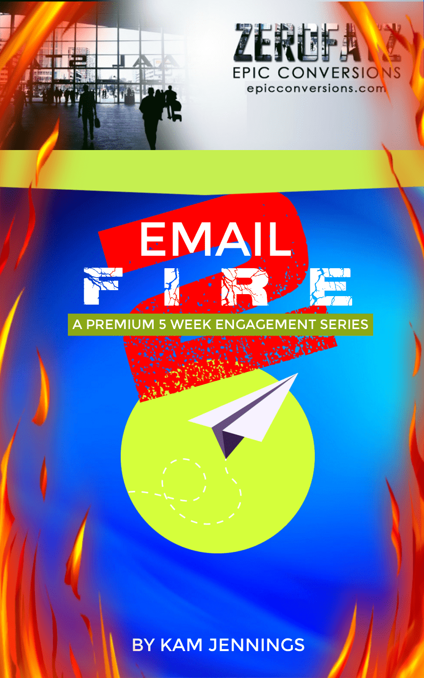 五周电子邮件营销培训：New 5 week premium email engagement series thaws out cold lists and gets people ready to buy.（Email Fire 2）