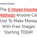 6种不同的方式使用100%免费的图像，从中赚钱！（6 Image Income Methods）