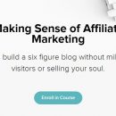 如何建立一个价值六位数的博客（Making Sense of Affiliate Marketing）