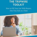 想象一下，如果提供一个如此诱人、如此不可抗拒的报价，以至于那些5分钟前才第一次见到你的订阅者也会忍不住购买的产品。（The Tripwire Toolkit）