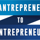 开创你的事业，书写你自己的人生故事，影响和服务数百万人！（Wantrepreneur to Entrepreneur Bootcamp）