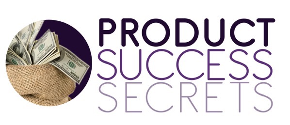 如何在30天内创建一个Digital Product并获得报酬！（Product Success Secrets）